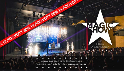 &Aacute;prilisban lesz &eacute;leted legvar&aacute;zslatosabb est&eacute;je! Kaposv&aacute;rra &eacute;rkezik a Magic Show