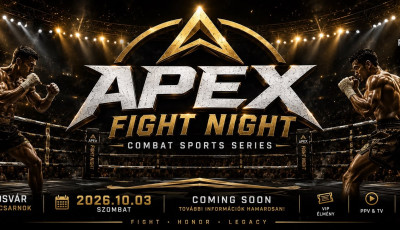 Apex Fight Night &ndash; Pr&eacute;mium k&uuml;zdősport g&aacute;l&aacute;t tartanak a Kaposv&aacute;r Ar&eacute;n&aacute;ban