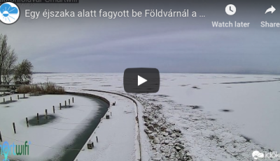 &Iacute;gy fagy be egy &eacute;jszaka alatt a Balaton! - VIDE&Oacute;