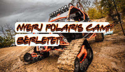 Nyerj b&eacute;rletet a j&ouml;vő heti Polaris Camp-be, Somogybabodra!