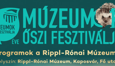 J&ouml;n a M&uacute;zeumok Őszi Fesztiv&aacute;lja Kaposv&aacute;ron is!